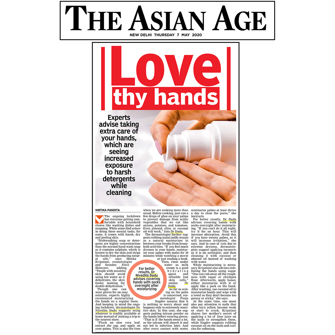 Take extra care of your hands The Asian Age